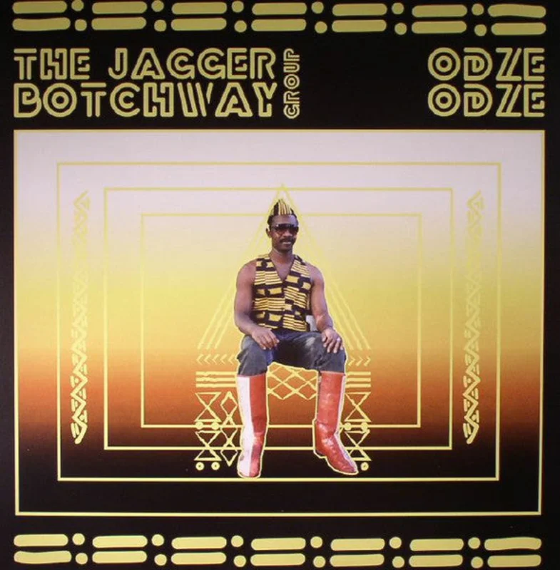 The Jagger Botchway Group - Odze Odze