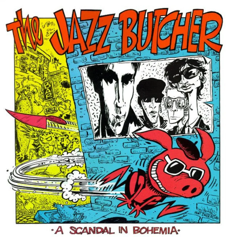 The Jazz Butcher - A Scandal In Bohemia