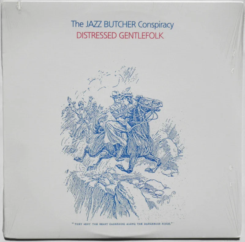 The Jazz Butcher - Distressed Gentlefolk