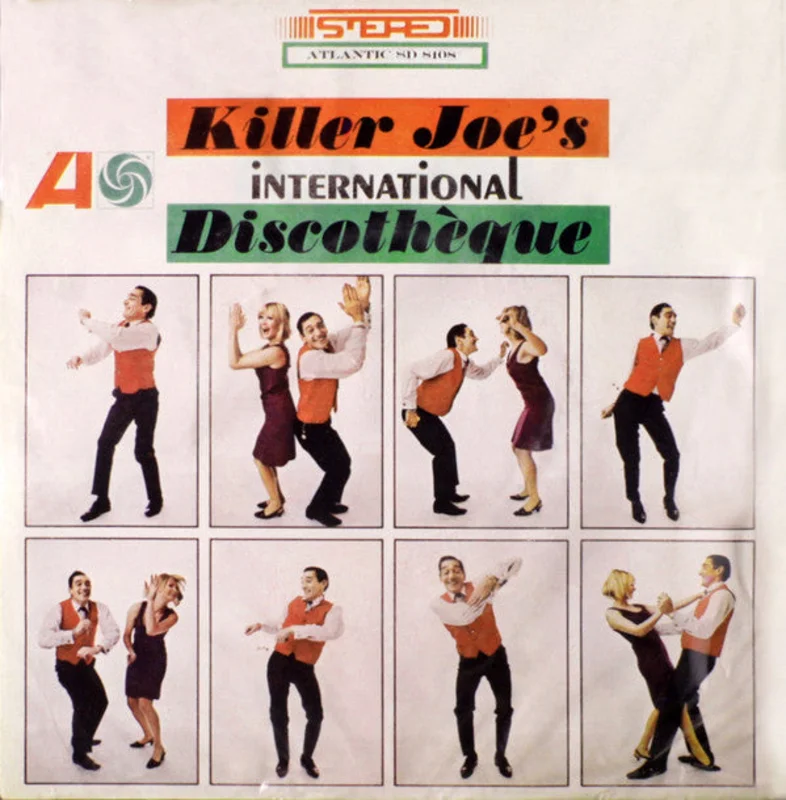 The Killer Joe Orchestra - Killer Joe's International Discothque