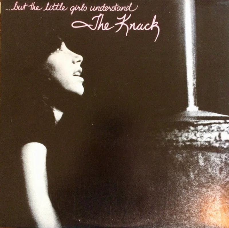 The Knack - ...But The Little Girls Understand