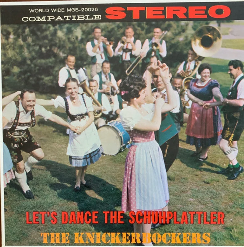The Knickerbockers - Let's Dance The Schuhplattler
