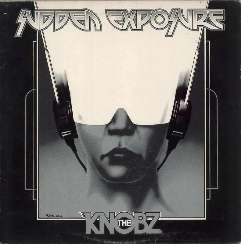 The Knobz Sudden Exposure - EX New Zealand Vinyl LP