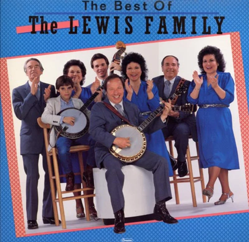 The Lewis Family - The Best Of The Lewis Family