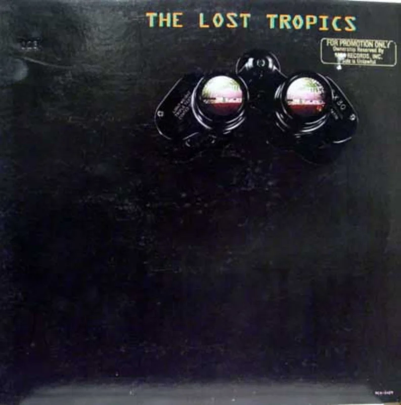 The Lost Tropics - The Lost Tropics
