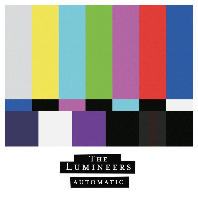 The Lumineers - Automatic (Quick Ship)