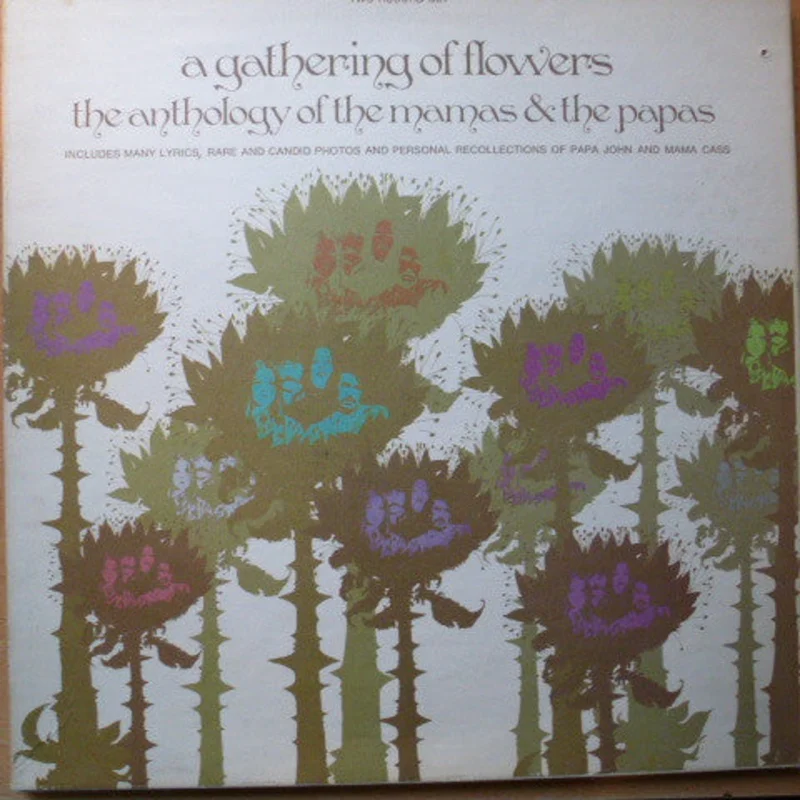 The Mamas & The Papas - A Gathering Of Flowers