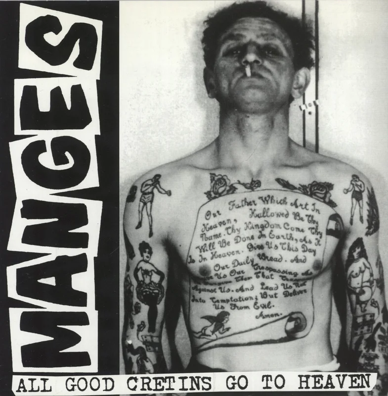 The Manges All Good Cretins Go To Heaven - Clear Vinyl Italian 7" vinyl