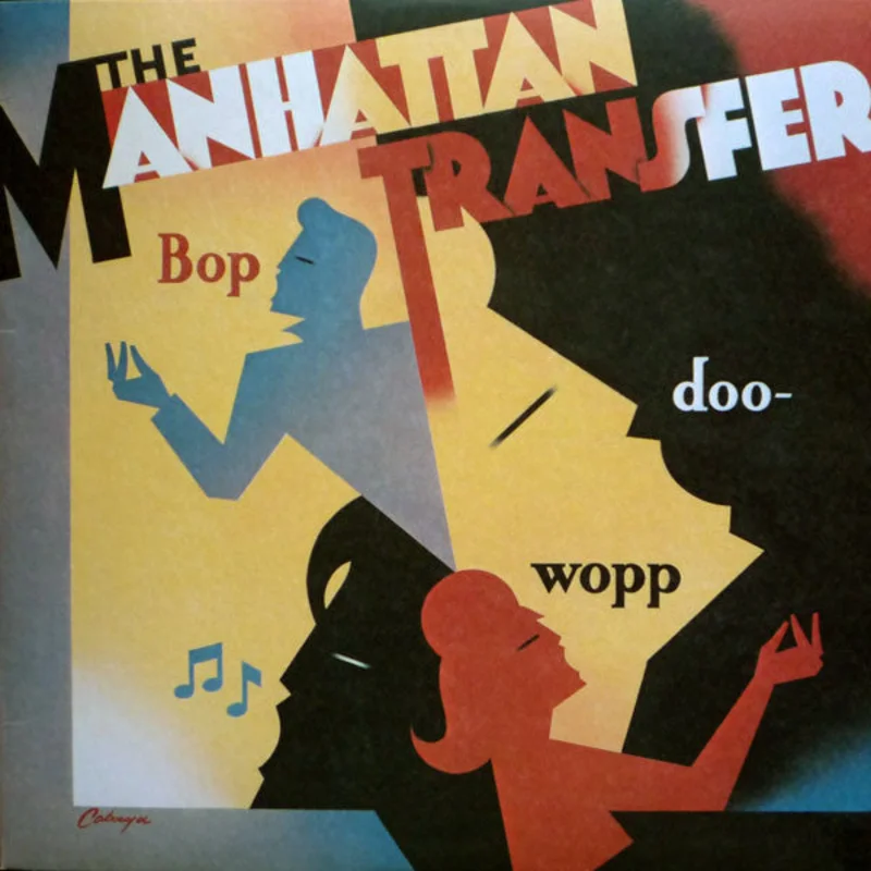The Manhattan Transfer - Bop Doo-Wopp