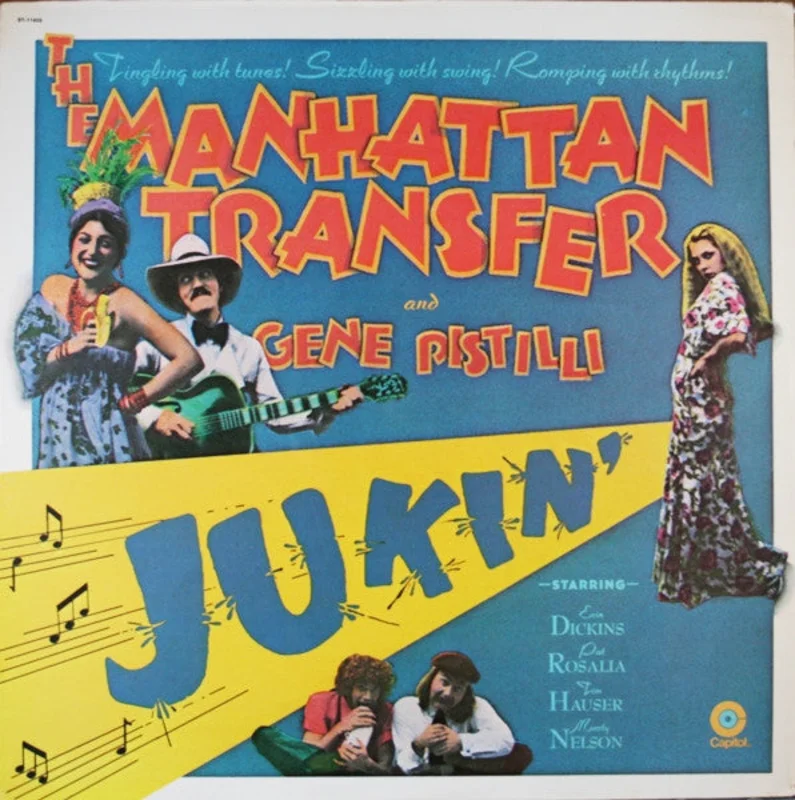 The Manhattan Transfer, Eugene Pistilli - Jukin'