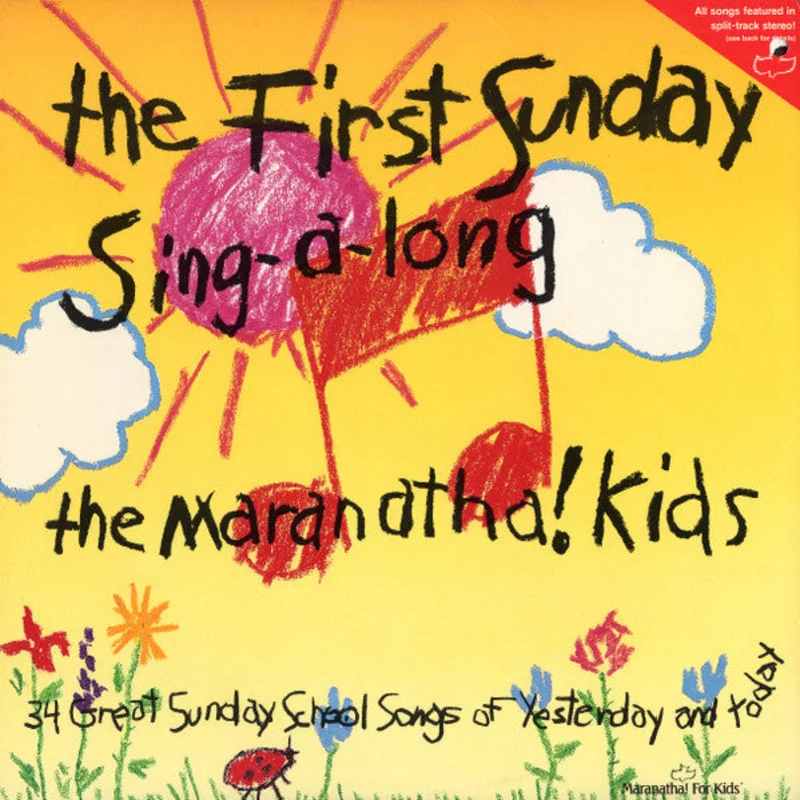 The Maranatha! Kids - The First Sunday Sing-A-Long