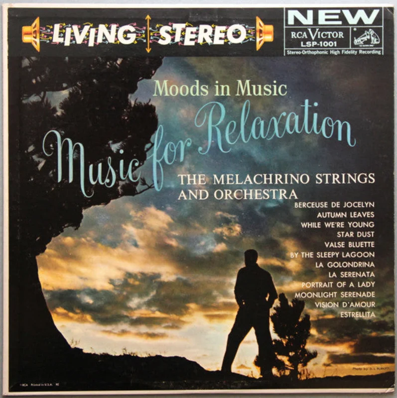 The Melachrino Strings - Moods In Music: Music For Relaxation