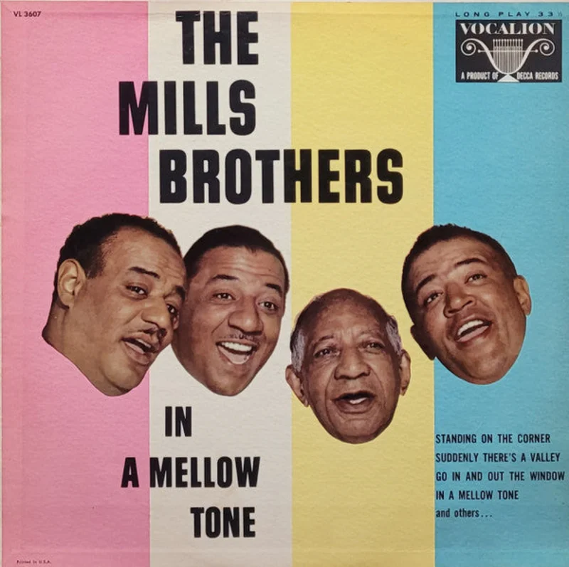 The Mills Brothers - In A Mellow Tone