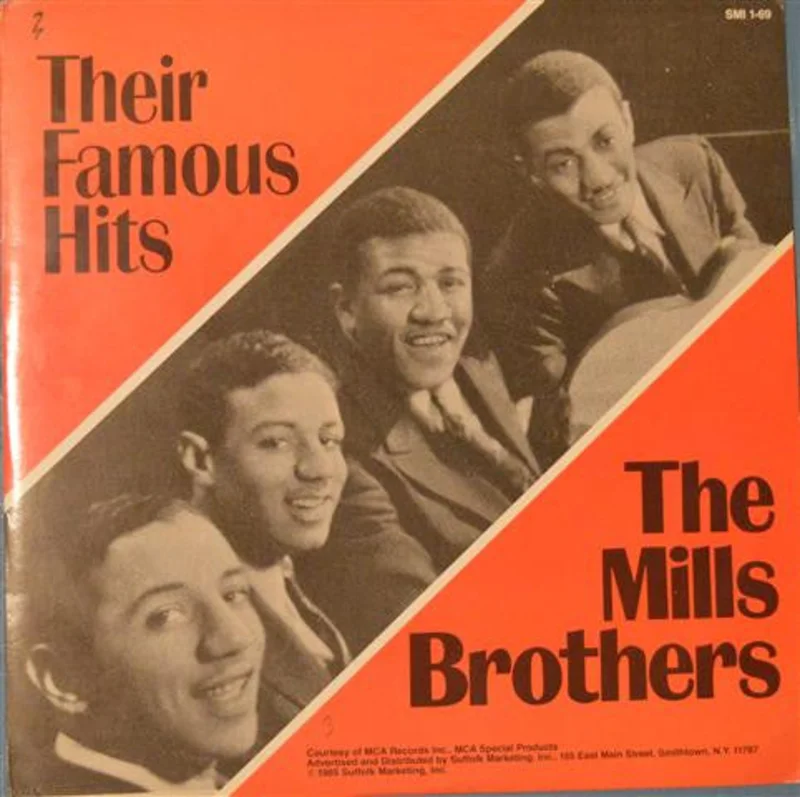The Mills Brothers - Their Famous Hits