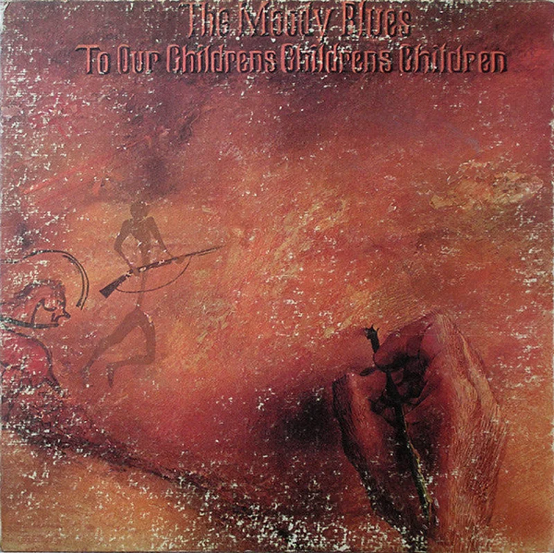 The Moody Blues - To Our Children's Children's Children