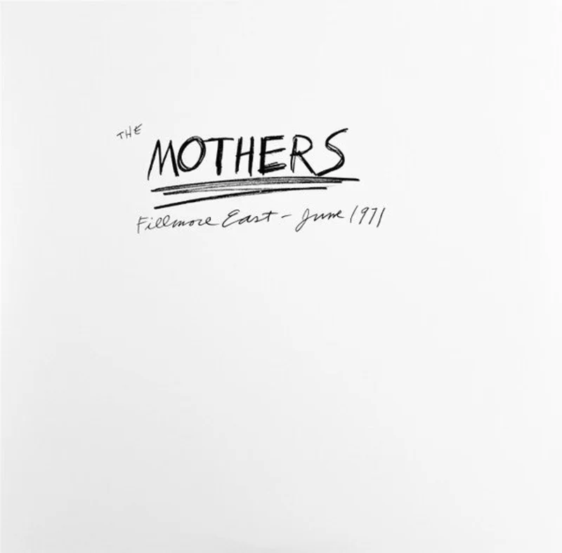 The Mothers - Fillmore East - June 1971