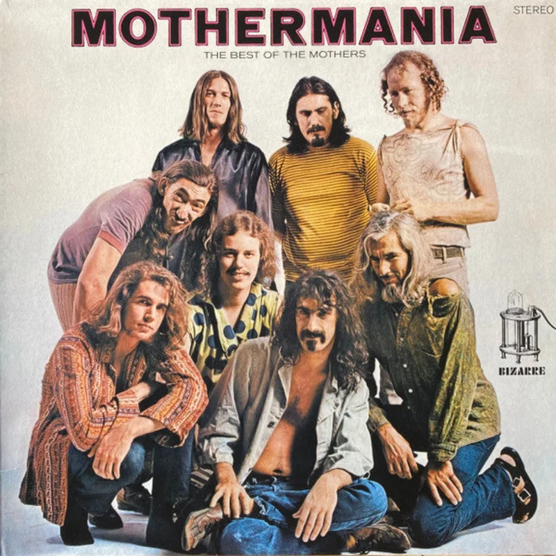 The Mothers - Mothermania (The Best Of The Mothers)