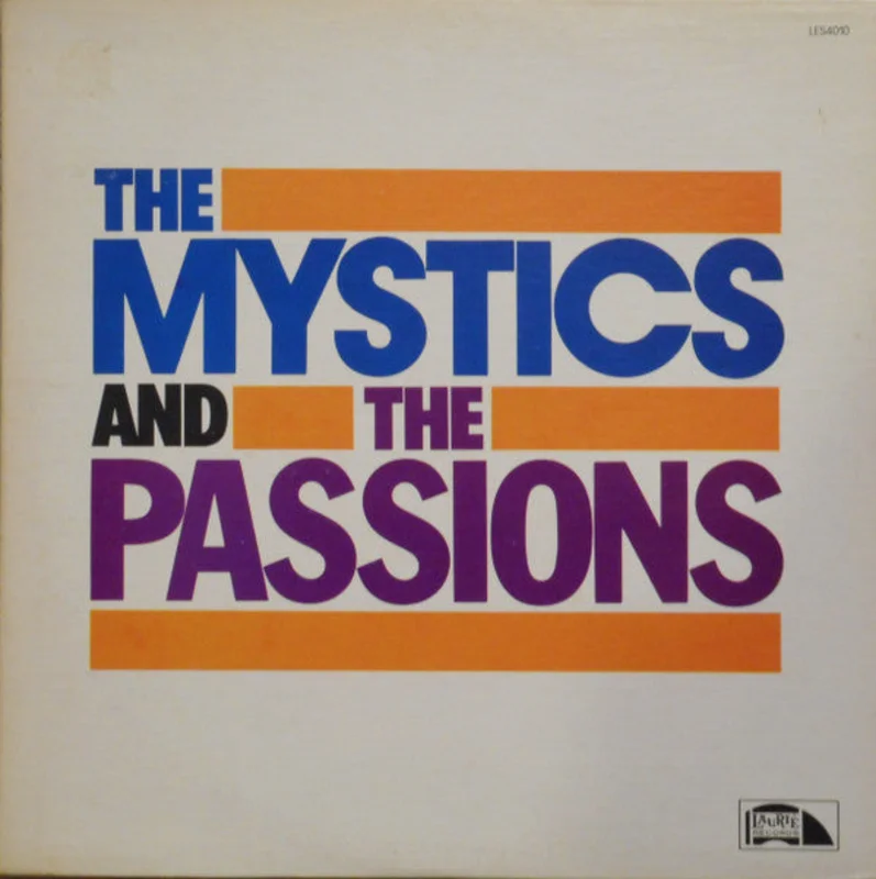 The Mystics, The Passions - The Mystics And The Passions