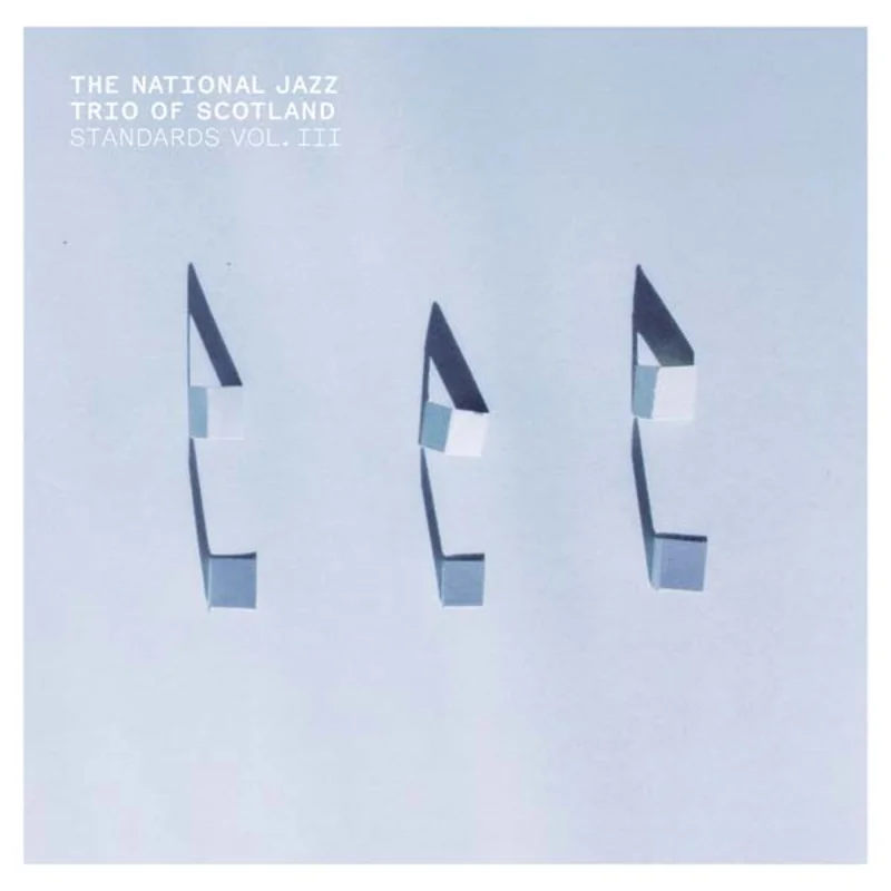 THE NATIONAL JAZZ TRIO OF SCOTLAND Standards Vol. III