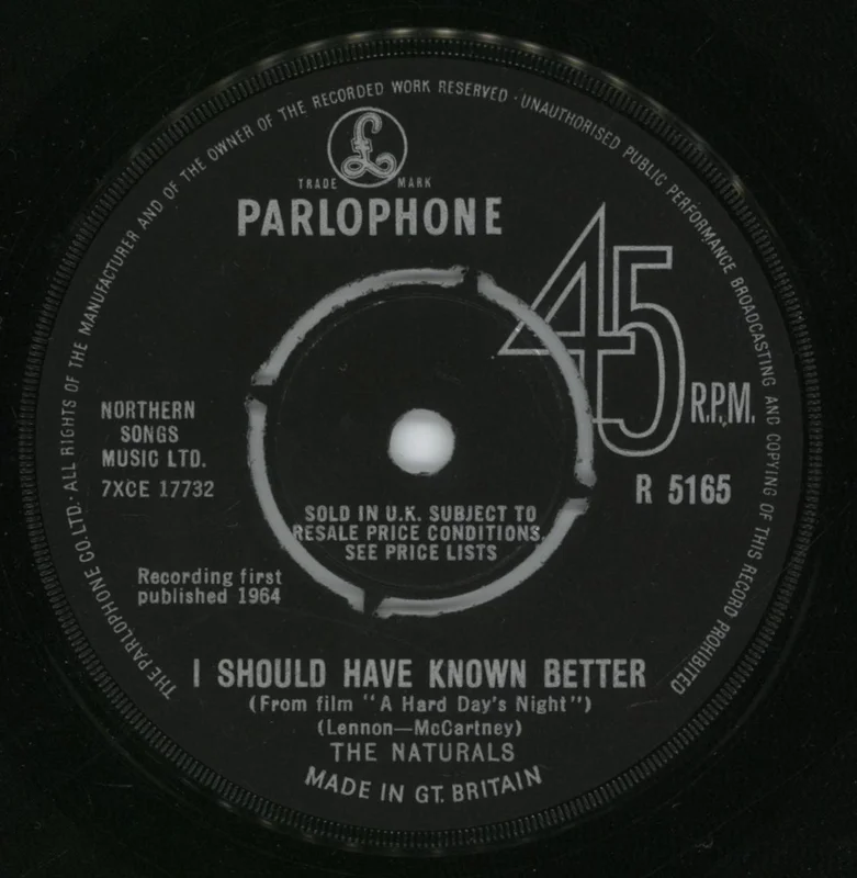 The Naturals (UK 60s) I Should Have Known Better UK 7" vinyl