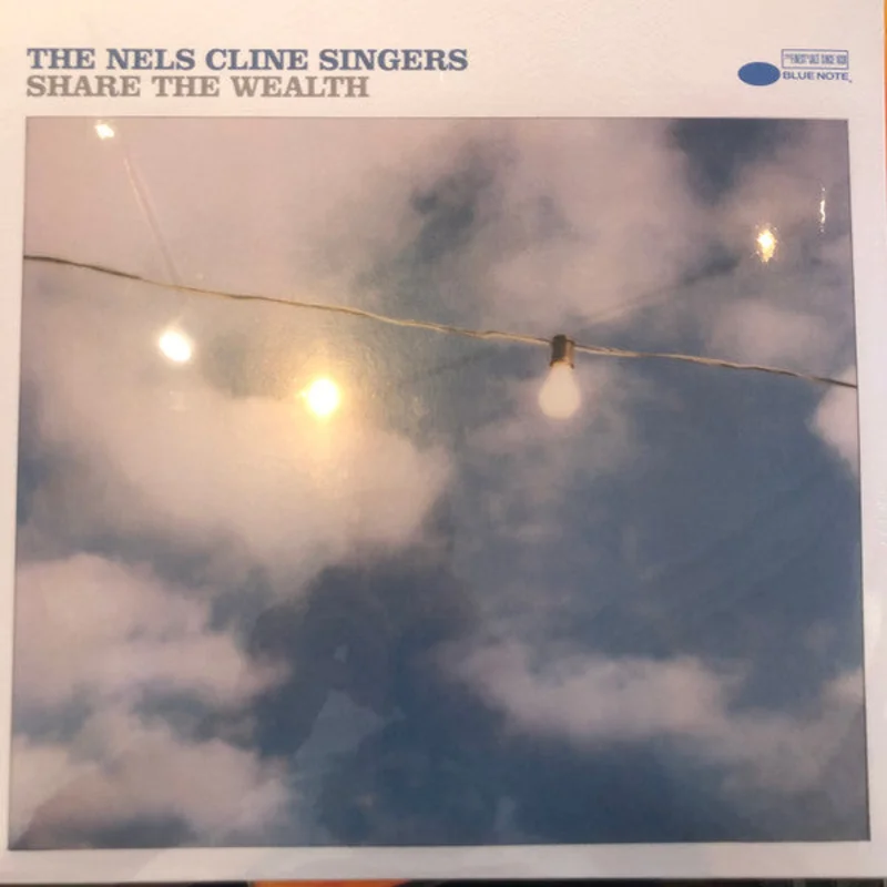 The Nels Cline Singers - Share The Wealth