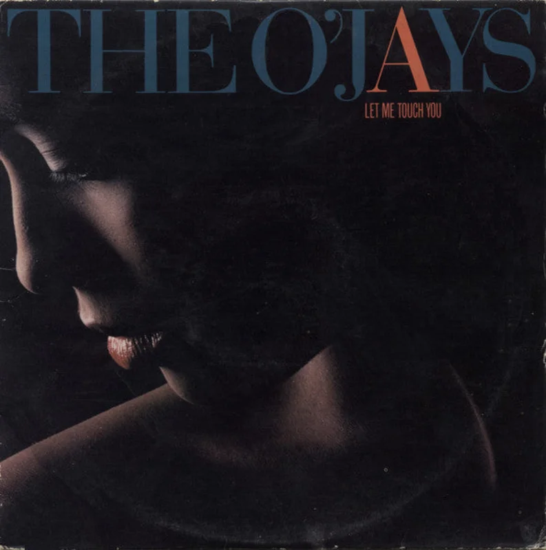 The O'Jays - Let Me Touch You