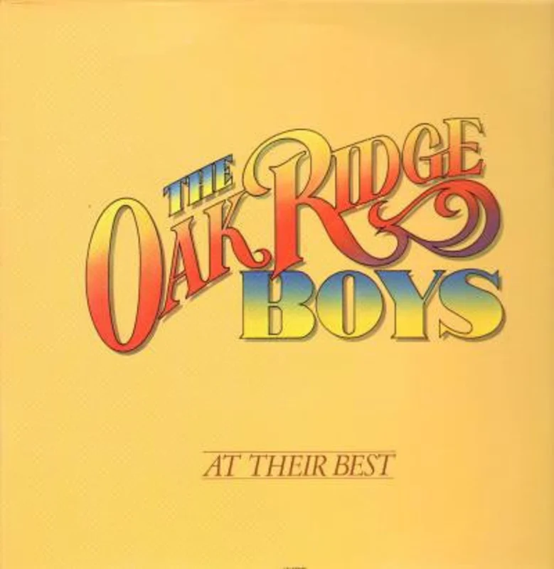 The Oak Ridge Boys - At Their Best