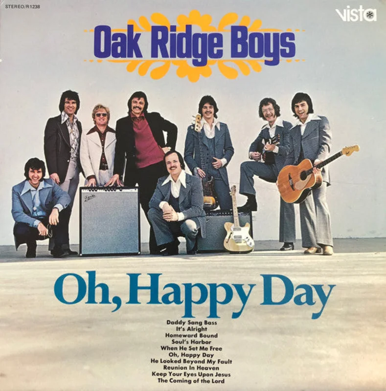 The Oak Ridge Boys - Oh, Happy Day