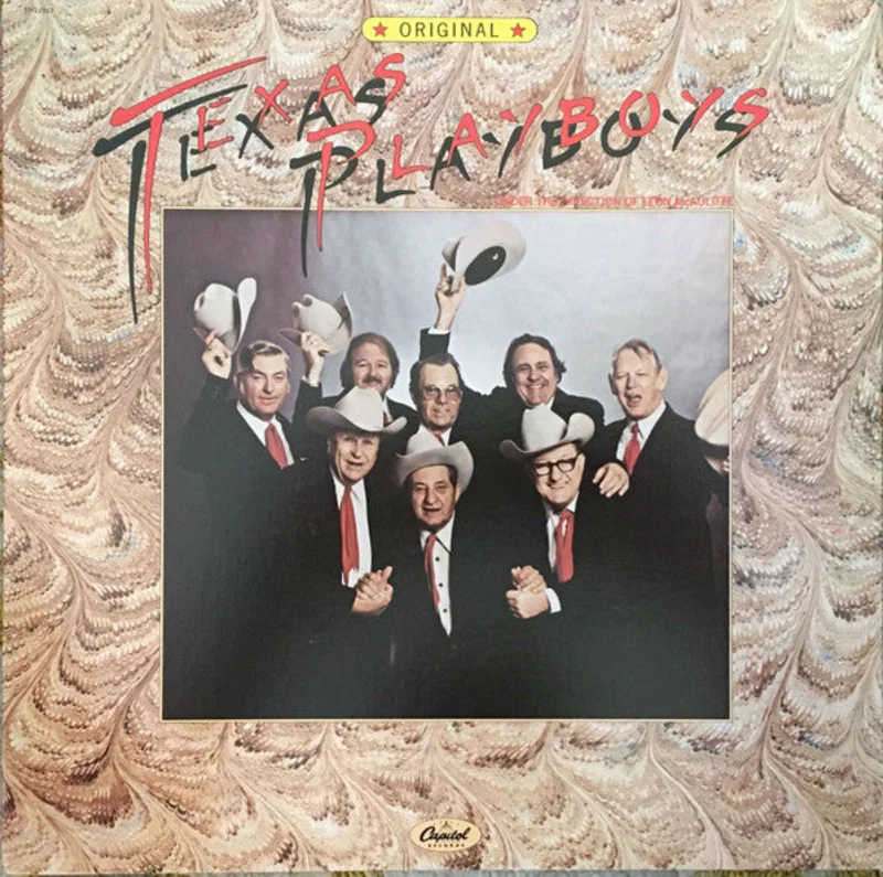 The Original Texas Playboys Under The Direction Of Leon McAuliffe - Original Texas Playboys
