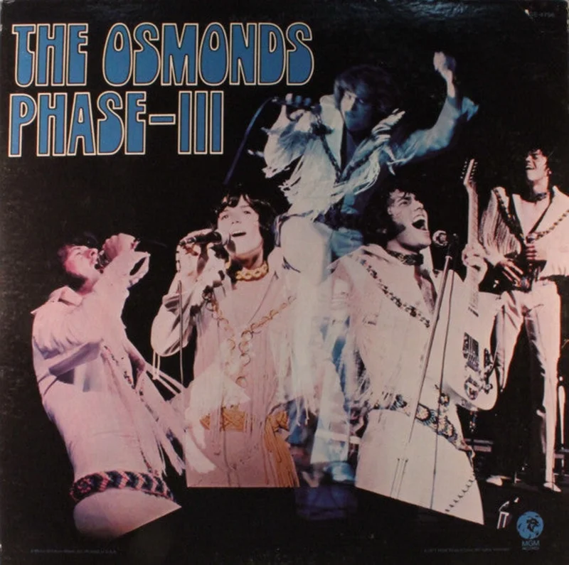 The Osmonds - Phase III
