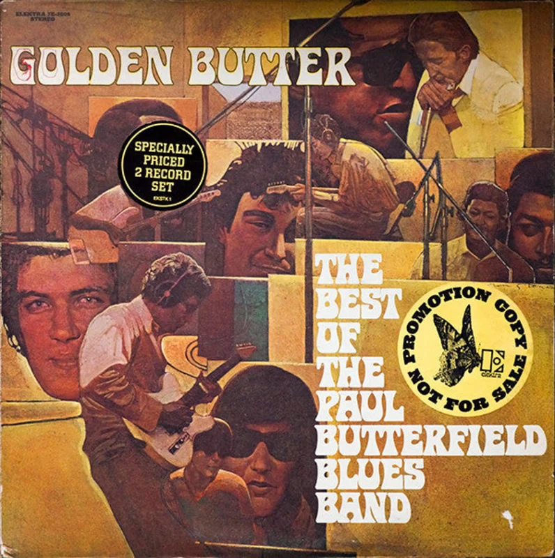 The Paul Butterfield Blues Band - Golden Butter / The Best Of The Paul Butterfield Blues Band