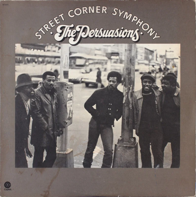 The Persuasions - Street Corner Symphony