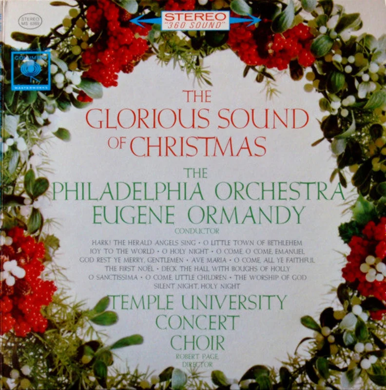The Philadelphia Orchestra, The Temple University Choirs - The Glorious Sound Of Christmas