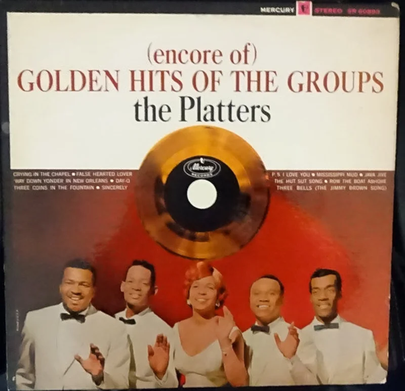 The Platters - (Encore Of) Golden Hits Of The Groups