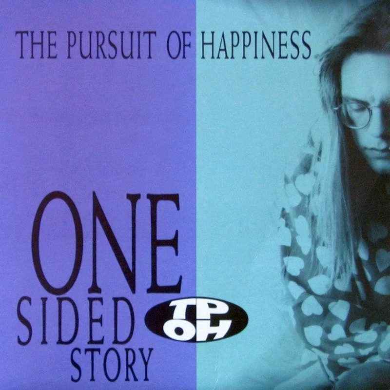 The Pursuit Of Happiness - One Sided Story
