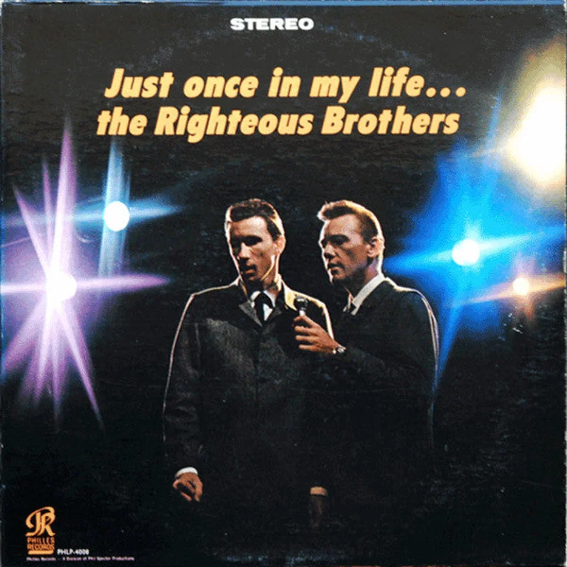 The Righteous Brothers - Just Once In My Life