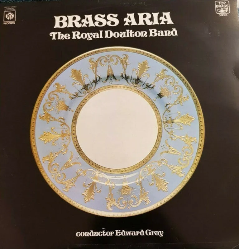 The Royal Doulton Band, Edward Gray - Brass Aria