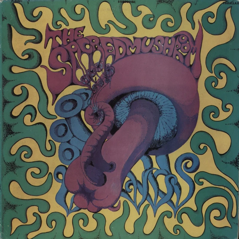 The Sacred Mushroom The Sacred Mushroom US Vinyl LP