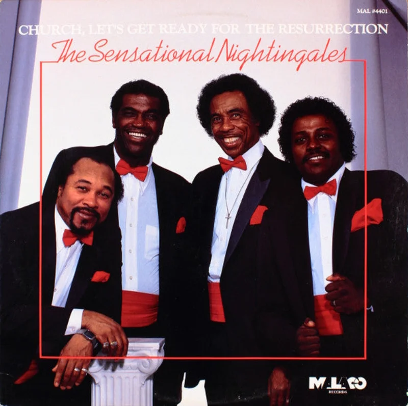 The Sensational Nightingales - Church, Let's Get Ready For The Resurrection