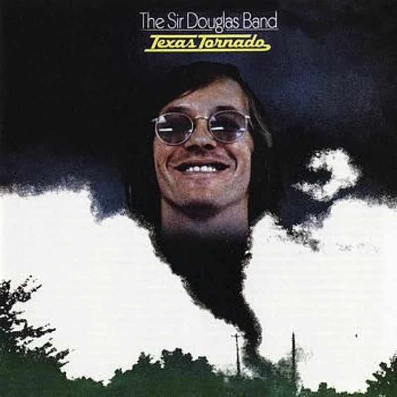 The Sir Douglas Band - Texas Tornado