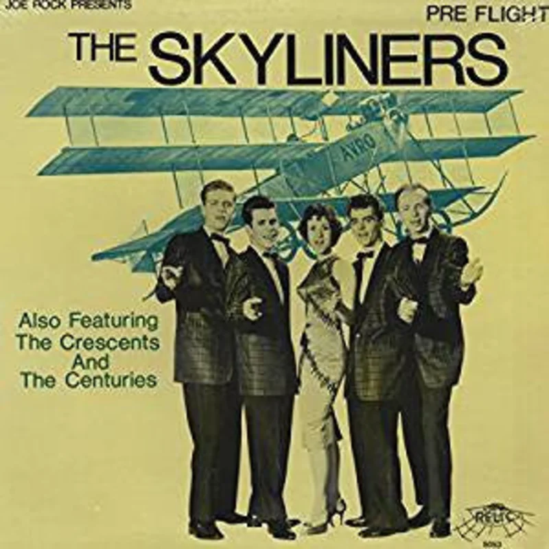 The Skyliners, The Crescents, The Centuries - Pre Flight