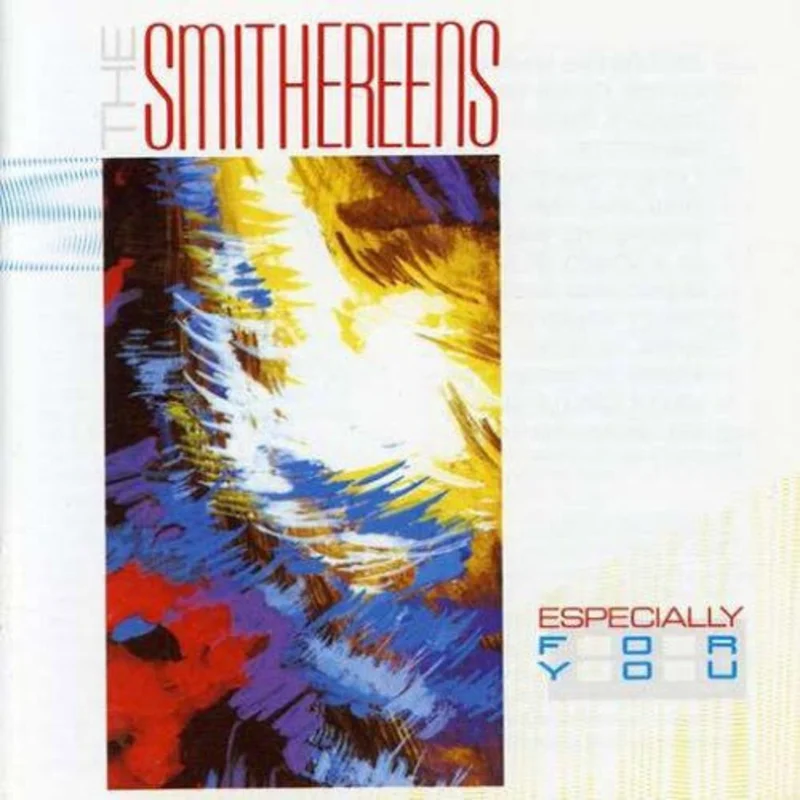 The Smithereens - Especially For You
