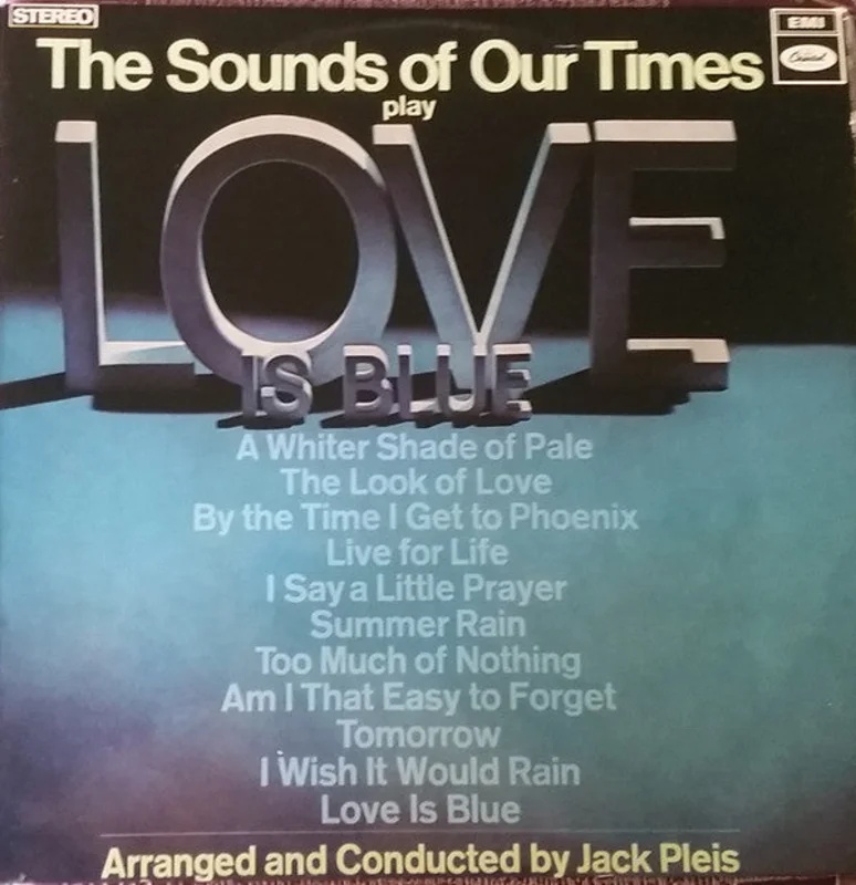 The Sounds Of Our Times - Love Is Blue