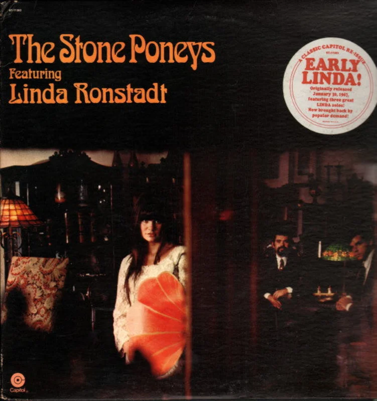 The Stone Poneys, Linda Ronstadt - The Stone Poneys Featuring Linda Ronstadt