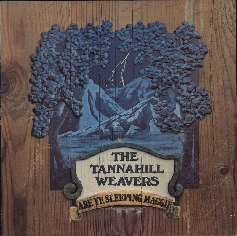 The Tannahill Weavers Are Ye Sleeping Maggie UK Vinyl LP