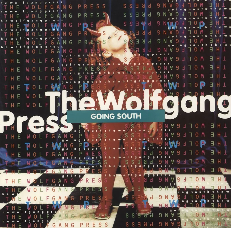 The Wolfgang Press Going South UK 12" vinyl