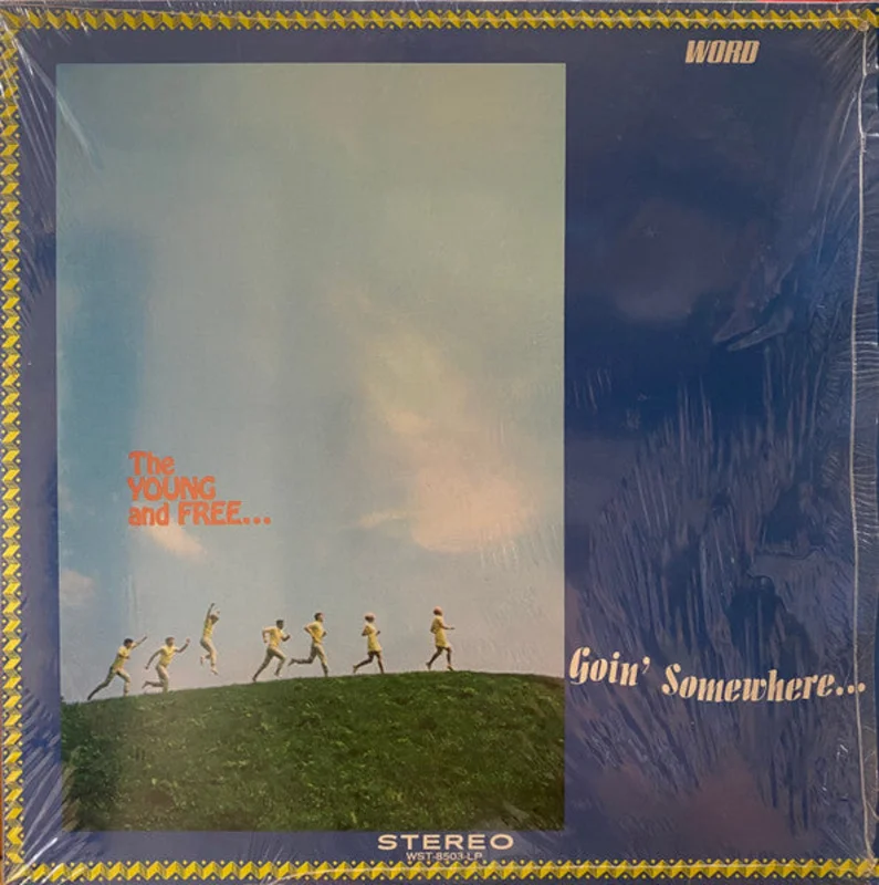 The Young And Free - Goin' Somewhere...