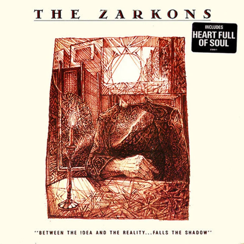 The Zarkons - Between The Idea And The Reality...Falls The Shadow