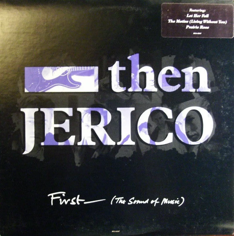 Then Jerico - First (The Sound Of Music)
