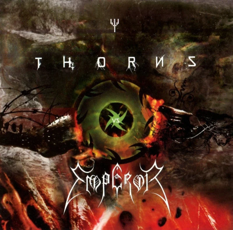 Thorns, Emperor - Thorns Vs Emperor